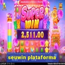 seuwin plataforma